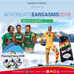 Afrobeats Eargasms 2018 Winter Olympics Edition