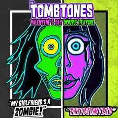 My Girlfriend's A Zombie