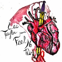 Feel No Pain ft Kiyahn