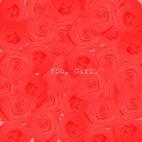 You, Girl.