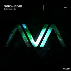 AVA209 - TheRio & Kloset - Ion *Out Now!*