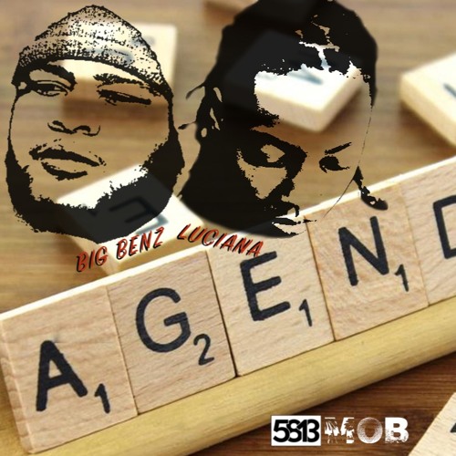 AGENDA FT. BIG BENZ