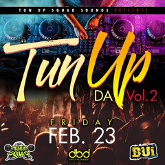 TUN UP Da Vol. 2 - BUi Miami Roll Call "Calling ALL Caribbeans"