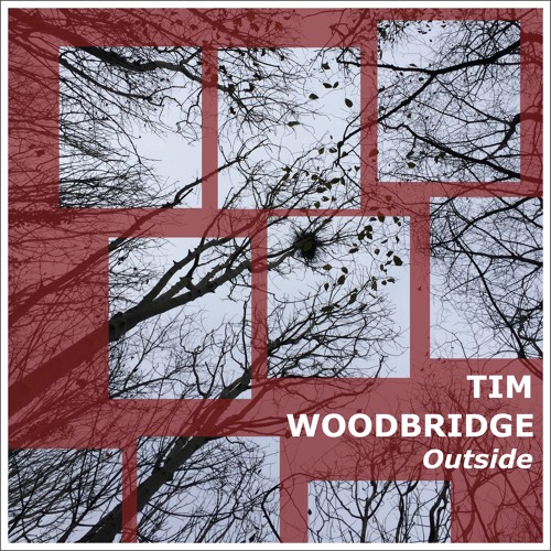 Tim Woodbridge - Outside