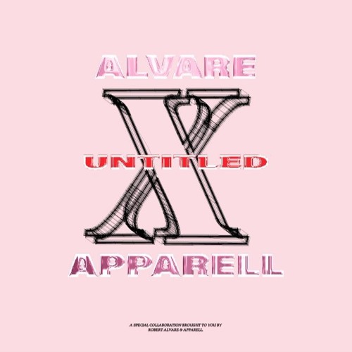 Untitled Love (Ft. Robert Alvare)