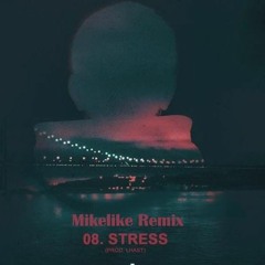 Richie Campbell - Stress (Mikelike Remix)