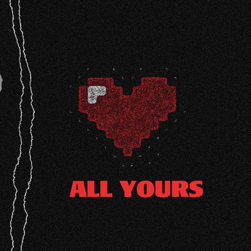 All Yours