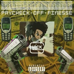 Paycheck Off Finesse (Prod By Bottle Mane)