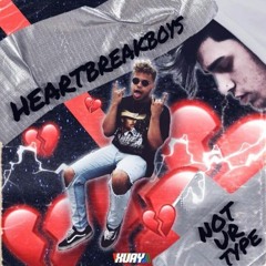 heartbreakboys - not ur type
