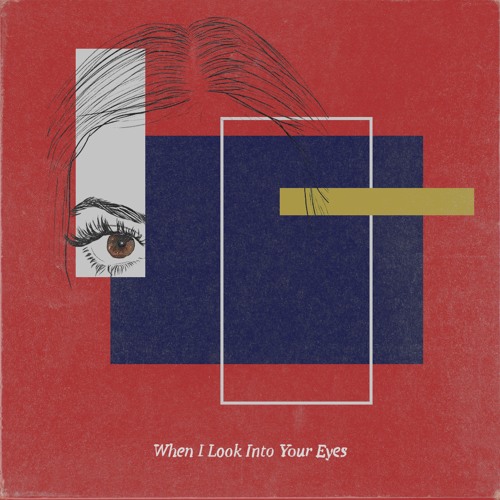 When I look into your Eyes feat. lanie (prod. biosphere)