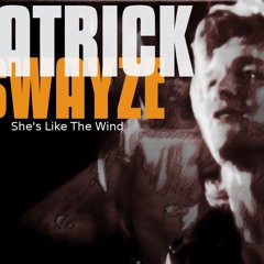 she´s like the wind