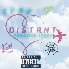 Distant (Prod.IceStarr)