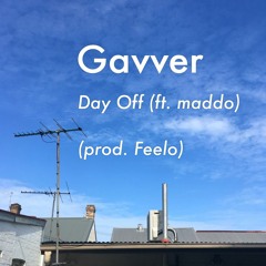 Day Off (ft. maddo) (prod. Feelo)