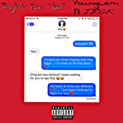YoungLem - Right For You Ft J.rck