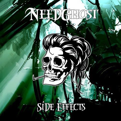 NeedGhost - Side Effects