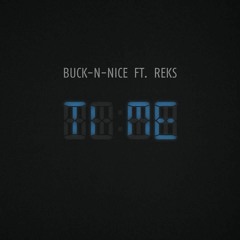 TIME (FT. REKS)