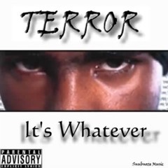 Lil Terror - Until I Reach Da Top