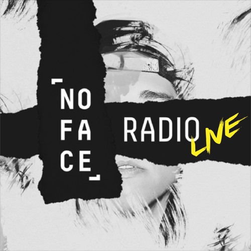 Max Vangeli Presents: NoFace Radio - Episode 064