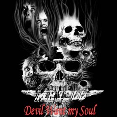 Devil Want My Soul (Skull Mix)