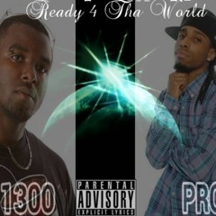 Ready 4 Tha World