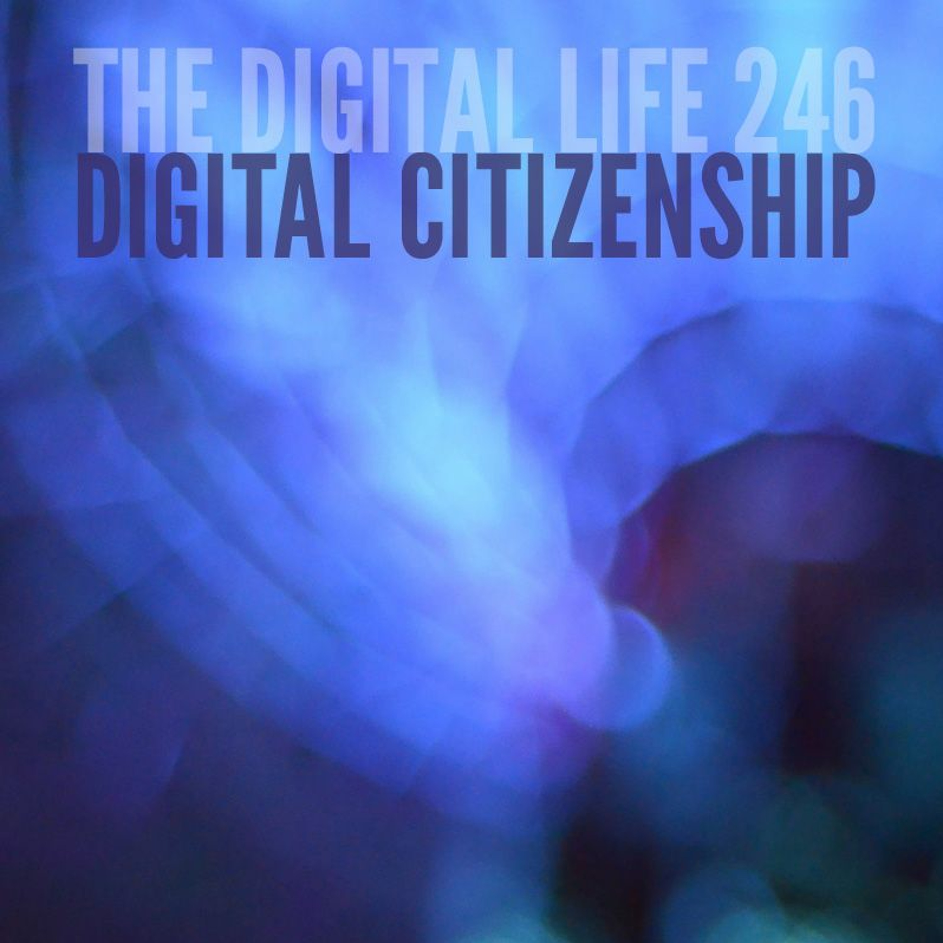 The Digital Life - Design and Technology Podcast