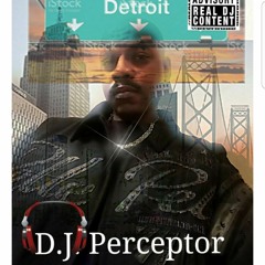 D.J. Perceptor / Blazin Hot