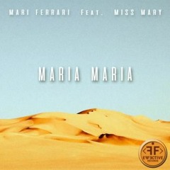 Mari Ferrari - Maria, Maria (feat Miss Mary) (DEMO)Karaoke instrumental minus sing