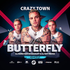 Crazy Town - Butterfly (Dj Konstantin Ozeroff & Dj Sky Remix)
