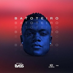 Bass - Batoteiro (R&B)
