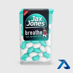 Jax Jones - Breathe (Alphalove Remix)