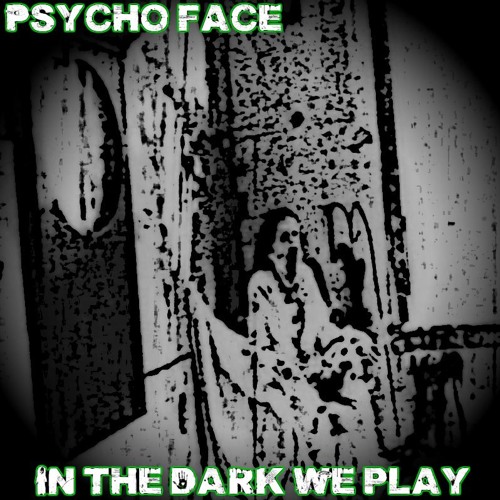 In The Dark We Play