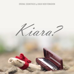 Kiara (Original Soundtrack of "Kiara ?")