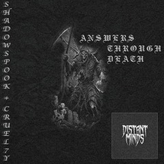 Answers Through Death ft. CRU