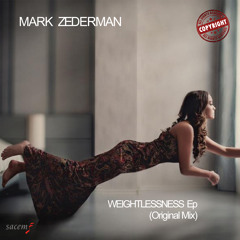 Mark Zederman - Weightlessness (Original Mix)
