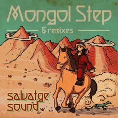 05 - Mongol Step (Khoe-wa Dub System remix)