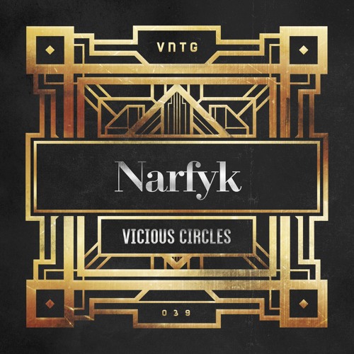Narfyk - Vicious Circles (Official HQ Preview)