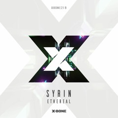 Syrin - Ethereal (Teaser)