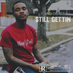 STILL GETTIN