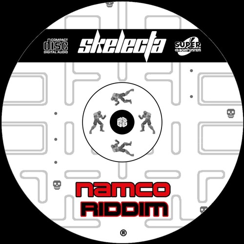Skelecta - Namco Riddim