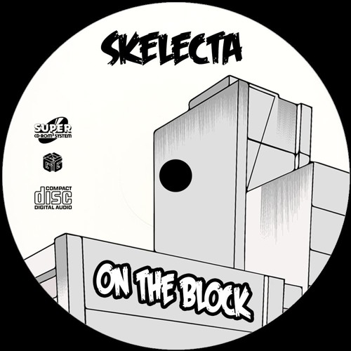 Skelecta - On The Block