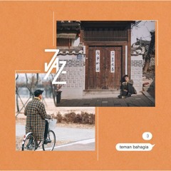 Teman Bahagia by Jaz (COVER)