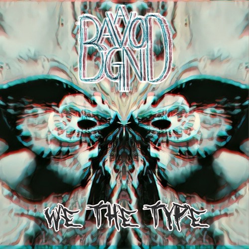 Bagavond - We The Type [PREMIERE]