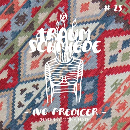 Traumschmiede Die Fünfundzwanzigste - Ivo Prediger