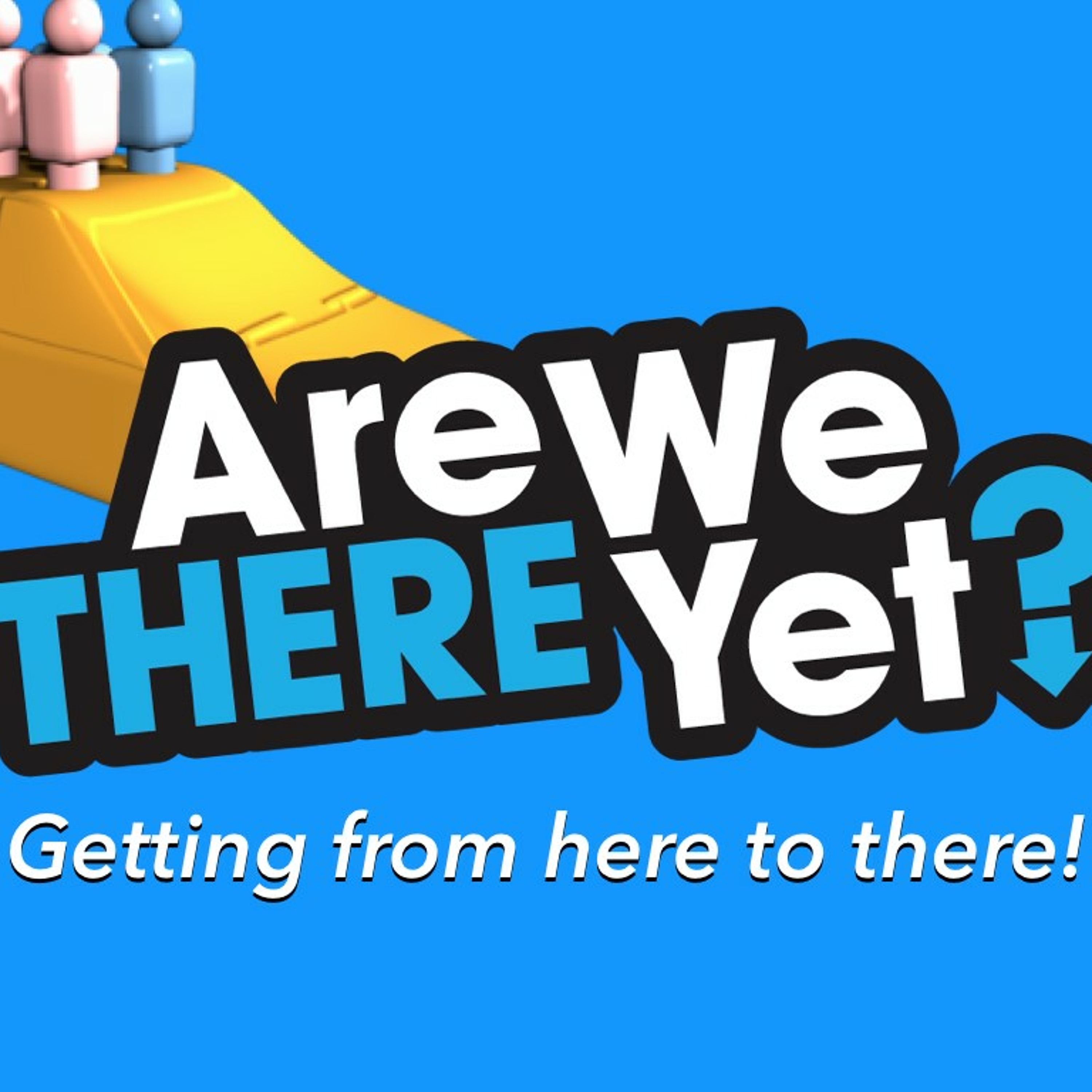 Are We There Yet #4 episode artwork