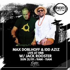 Max Doblhoff & Idd Aziz - Africa La Live @ Homeboyz Radio Nairobi - Kenya