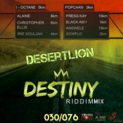 Destiny Riddim 2018 I Octane Popcaan Alaine Reggae Mix by 030/876 Dlion #PROMO