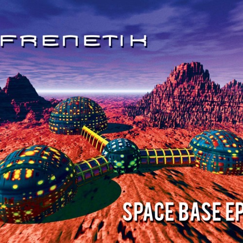 MMARC001 - Frenetik - Space Base EP