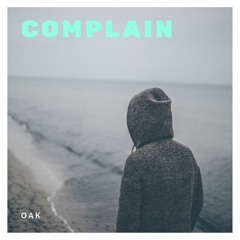 Complain