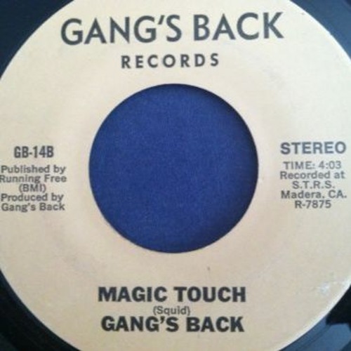 Gang's Back - Magic Touch 7'' U.S (Gang's Back Records) 198X