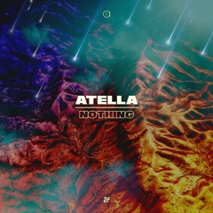 Atella - Nothing